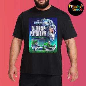 Abbotsford Canucks Arturs Silovs Is Calder Cup Playoffs MVP Jack A Butterfield Trophy 2025 Playoffs Never Satisfied Unisex T-Shirt