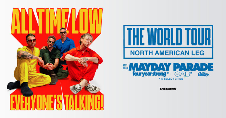 All Time Low Announce Everyone's Talking The World Tour North American Leg