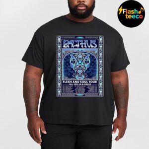 Balthvs Flesh And Soul Tour Fall 2025 UK And Europe Poster Dates List Essential T-Shirt