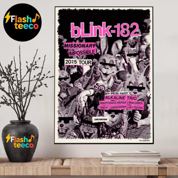 Blink-182 The Missionary Impossible 2025 Tour Poster With Special Guests Alkaline Trio And More Presented By Live Nation Home Decor Poster Canvas