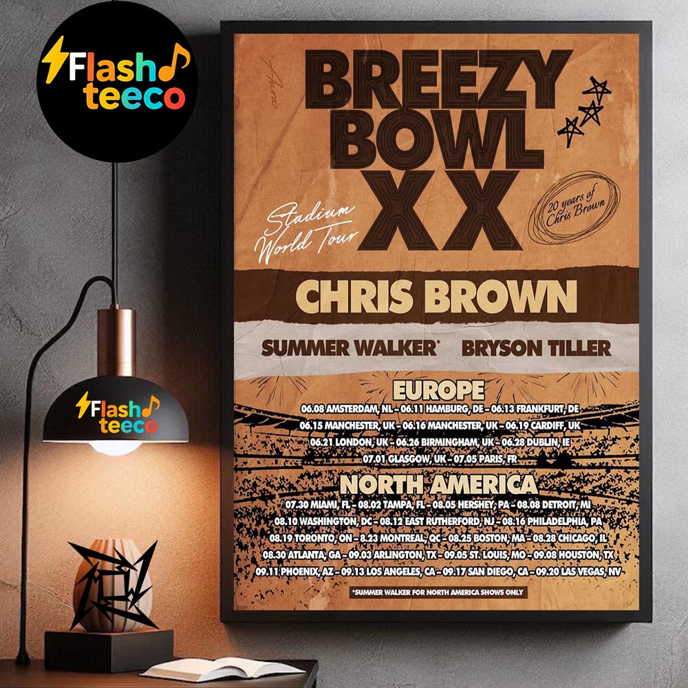 BreezyBowl XX Stadium World Tour 2025 20 Years Of Chris Brown With Special Guests Summer Walker And Bryson Tiller Wall Art Home Decor Poster Canvas BreezyBowl XX Stadium World Tour 2025 20 Years Of Chris Brown With Special Guests Summer Walker And Bryson Tiller Wall Art Home Decor Poster Canvas
