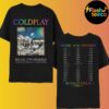 Coldplay Stanford Merch Tee 2025 Music Of The Spheres Tour Dates List At Stanford Stadium In Stanford CA On May 31st And June 1st 2025 Two Sides Unisex Essential T-Shirt