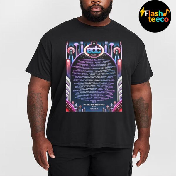 Electric Daisy Carnival EDC Orlando The Official 2025 Lineup Poster At Tinker Field In Orlando FL On November 7-8-9 2025 Essential T-Shirt