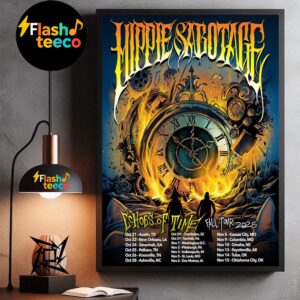 Hippie Sabotage Echoes Of Time Fall Tour 2025 Dates List Wall Art Home Decor Poster Canvas