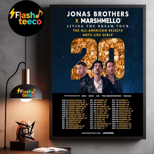 Jonas Brothers x Marshmello JONAS20 Living The Dream Tour Dates List 2025 The All-American Rejects Boys Like Girls Home Decor Poster Canvas