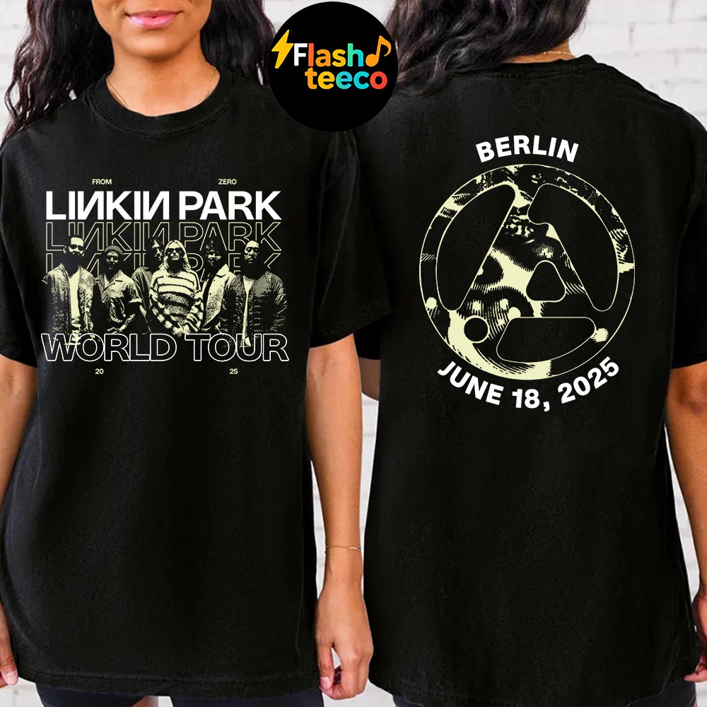 Linkin Park Berlin Tee 2025 From Zero World Tour At Olympiastadion In Berlin DE On June 18th 2025 Two Sides Unisex Essential T-Shirt Linkin Park Berlin Tee 2025 From Zero World Tour At Olympiastadion In Berlin DE On June 18th 2025 Two Sides Unisex Essential T-Shirt