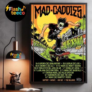 Mad Caddies Euro-Tour 2025 Summer Europa Tour Dates List With Support Catbite Rat Boy And The Bellrays Wall Art Home Decor Poster Canvas