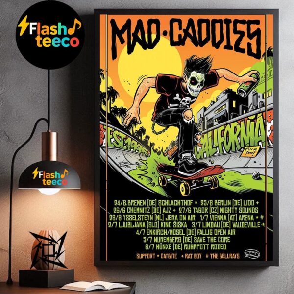 Mad Caddies Euro-Tour 2025 Summer Europa Tour Dates List With Support Catbite Rat Boy And The Bellrays Wall Art Home Decor Poster Canvas