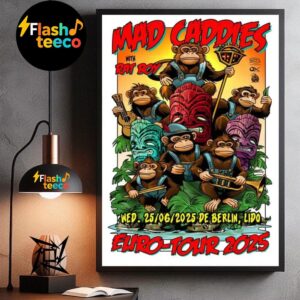 Mad Caddies Euro-Tour 2025 With Rat Boy Poster At Lido In Berlin DE On June 25th 2025 Wall Art Home Decor Poster Canvas