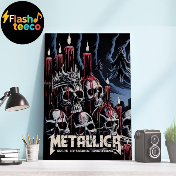 Metallica M72 Santa Clara 2025 The First Poster Of 2 Shows At Levi’s Stadium In Santa Clara CA On June 20th 2025 Home Decor Poster Canvas