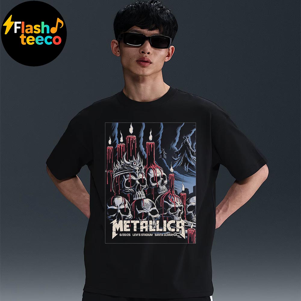 Metallica M72 Santa Clara 2025 The First Poster Of 2 Shows At Levi's Stadium In Santa Clara CA On June 20th 2025 Unisex T-Shirt Metallica M72 Santa Clara 2025 The First Poster Of 2 Shows At Levi's Stadium In Santa Clara CA On June 20th 2025 Unisex T-Shirt