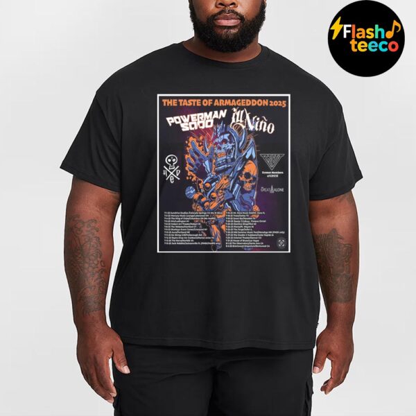 The Taste Of Armageddon 2025 Tour Poster Dates List Featuring Powerman 5000 Ill Nino HED Priest And The Great Alone Essential T-Shirt