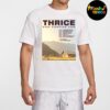 Thrice Fall Tour 2025 Poster Headlining Dates List With Modern Color And Downward Essential T-Shirt