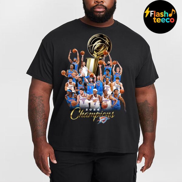 Thunder Up OKC Thunder Oklahoma City Thunder Are 2025 NBA Champions Essential T-Shirt