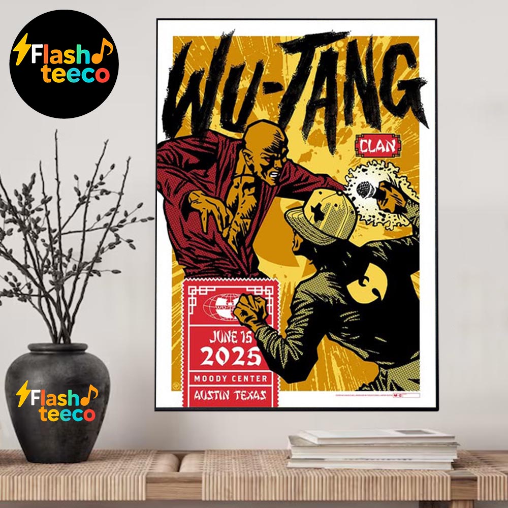 Wu Tang Clan Austin Poster Shaolin 2025 The Final Chamber Tour At Moody Center In Austin TX On June 15th 2025 Wall Art Home Decor Poster Canvas Wu Tang Clan Austin Poster Shaolin 2025 The Final Chamber Tour At Moody Center In Austin TX On June 15th 2025 Wall Art Home Decor Poster Canvas