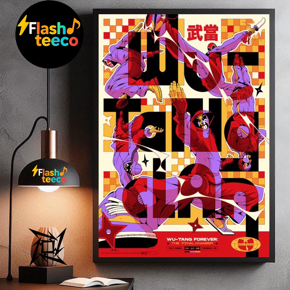 Wu Tang Clan Shaolin In Phoenix Poster 2025 The Final Chamber Tour At PHX Arena In Phoenix AZ On June 19th 2025 Home Decor Poster Canvas Wu Tang Clan Shaolin In Phoenix Poster 2025 The Final Chamber Tour At PHX Arena In Phoenix AZ On June 19th 2025 Home Decor Poster Canvas