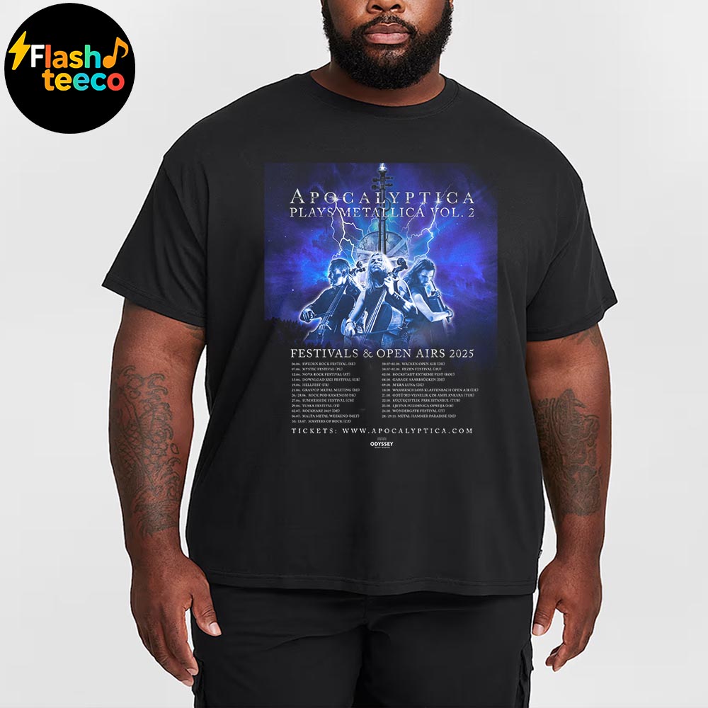 Apocalyptica Plays Metallica Vol 2 Festivals And Open Airs 2025 Schedule Dates And Cities Unisex T-Shirt Apocalyptica Plays Metallica Vol 2 Festivals And Open Airs 2025 Schedule Dates And Cities Unisex T-Shirt