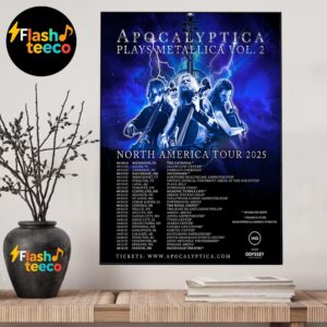 Apocalyptica Plays Metallica Vol 2 North America Tour 2025 Schedule Dates And Cities Home Decor Poster Canvas