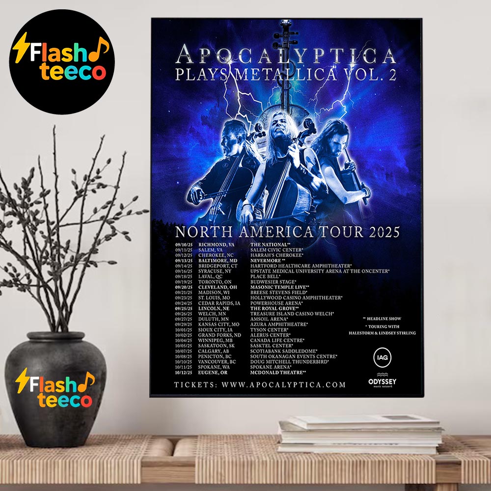 Apocalyptica Plays Metallica Vol 2 North America Tour 2025 Schedule Dates And Cities Home Decor Poster Canvas Apocalyptica Plays Metallica Vol 2 North America Tour 2025 Schedule Dates And Cities Home Decor Poster Canvas