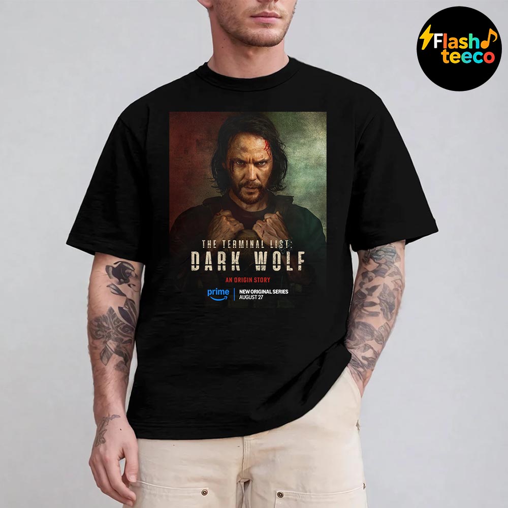 Taylor Kitsch As Ben Edwards In The Terminal List Dark Wolf Stream On August 27 2025 Unisex T-Shirt Taylor Kitsch As Ben Edwards In The Terminal List Dark Wolf Stream On August 27 2025 Unisex T-Shirt